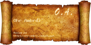 Ohr Ambró névjegykártya